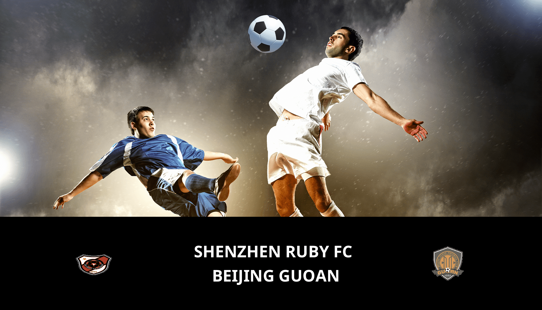 Prediction for Shenzhen Ruby FC VS Beijing Guoan on 04/11/2023 Analysis of the match